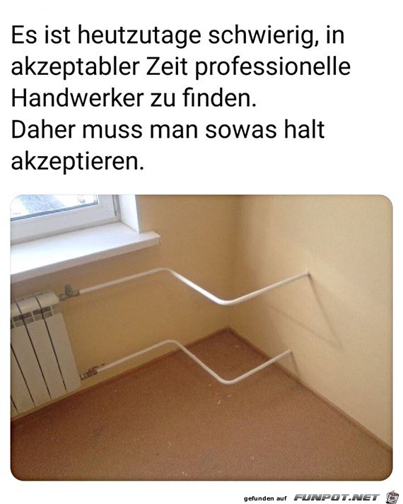 Super Handwerkerleistung