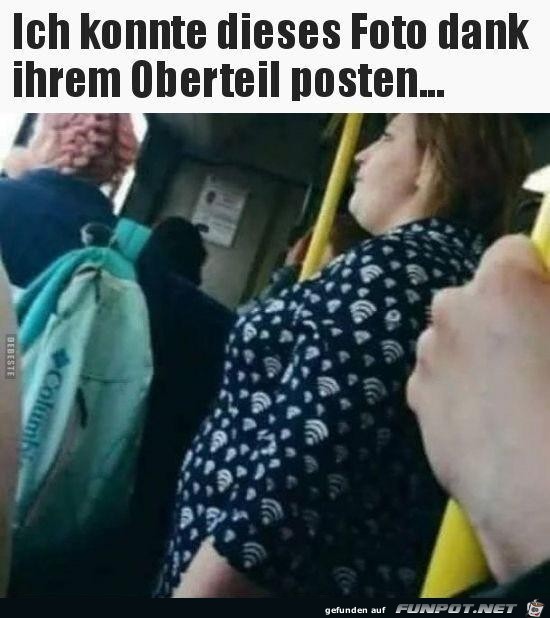 Ich konnte dieses Foto dank ihrem Oberteil posten