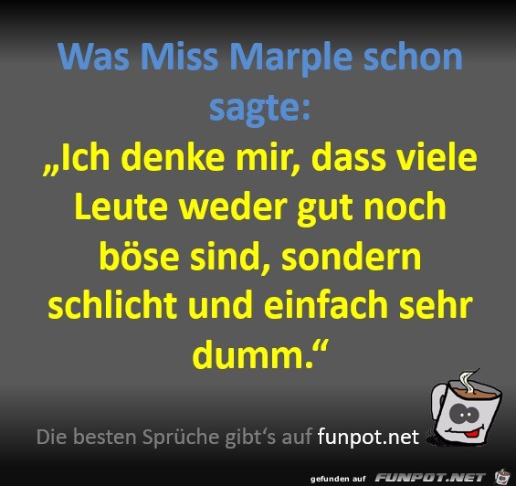 Was Miss Marple schon sagte