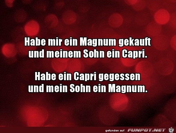 Magnum und Capri