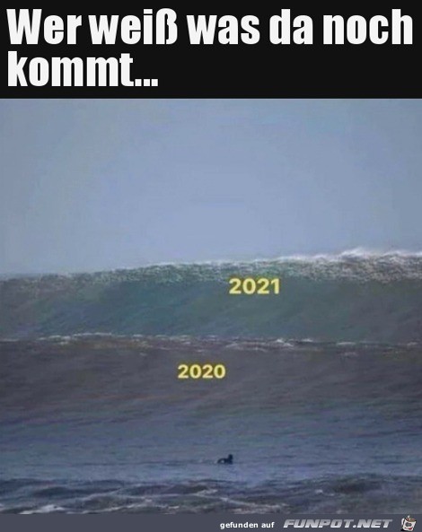 Mal sehen was da noch kommt Mal sehen was da noch kommt