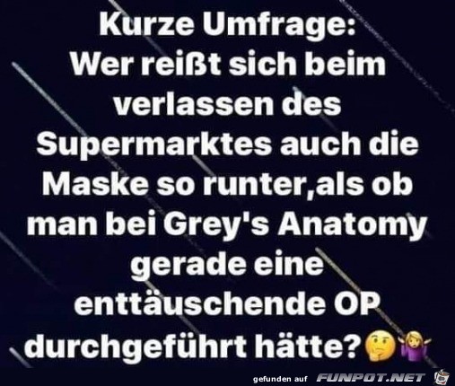 Maske runterreien nach dem Einkauf