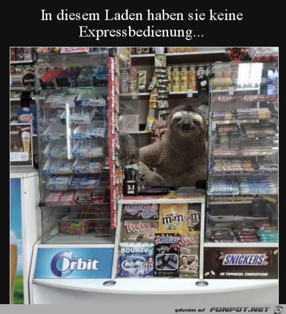 Keine Expressbedienung