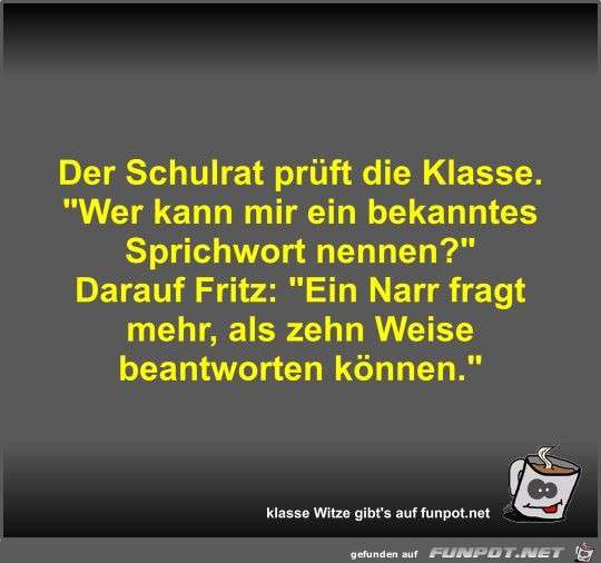 Der Schulrat prft die Klasse