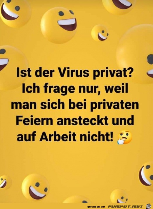 Ist das Virus privat?