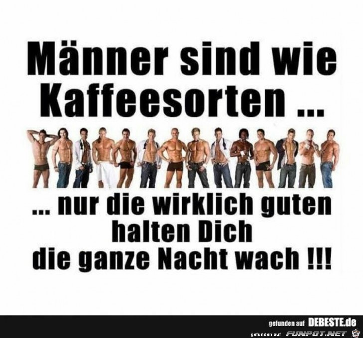 Mnner sind wie Kaffeesorten