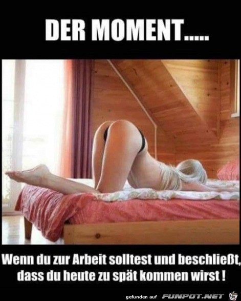 Dieser Moment