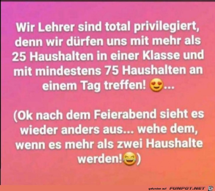 Lehrer sind priviligiert