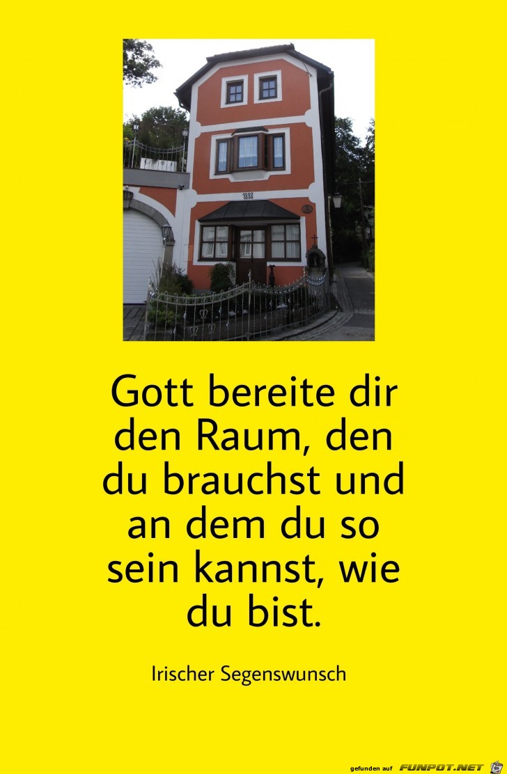 Gott bereite dir den Raum