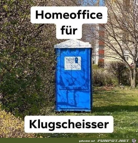 Home Office für Klugscheißer