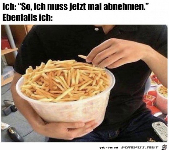 Ich muss abnehmen