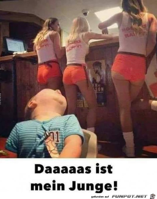 Daaaaas ist mein Junge Daaaaas ist mein Junge