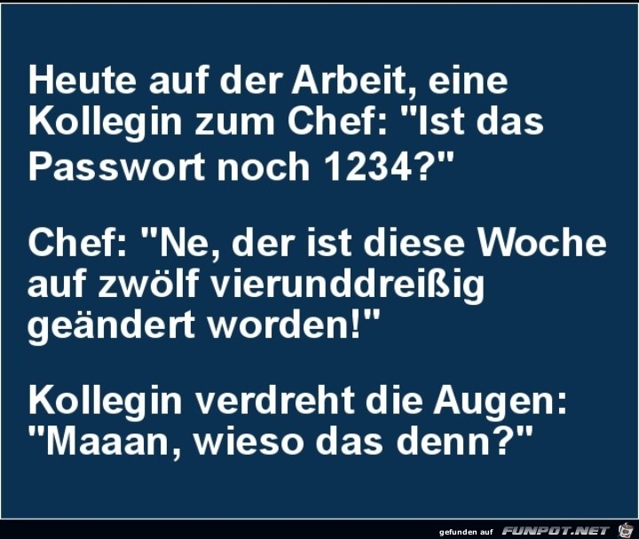 Neues Passwort....