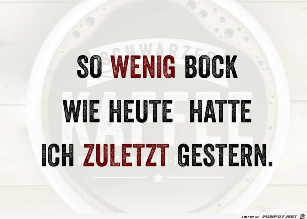 wenig Bock