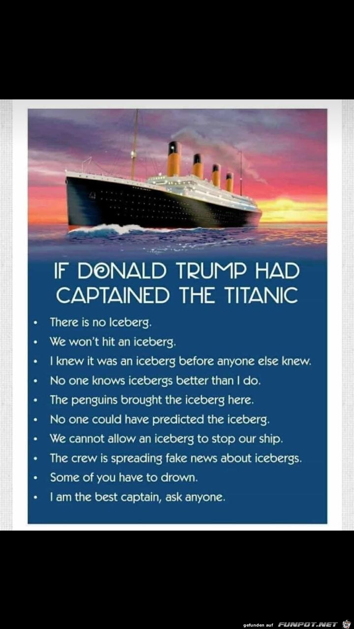Wenn Trump die Titanic gesteuert htte