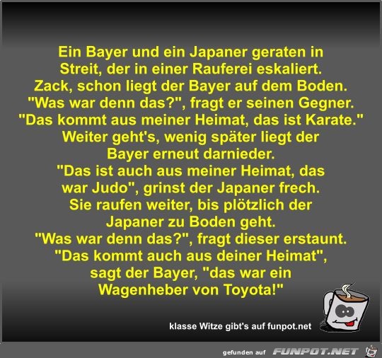 Ein Bayer und ein Japaner geraten in Streit