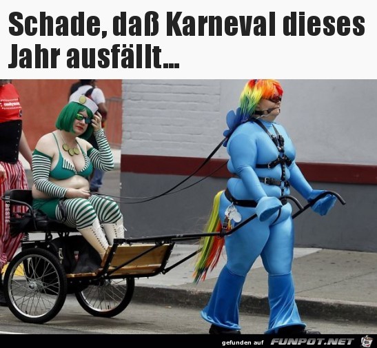 Schade Kein Karnewal