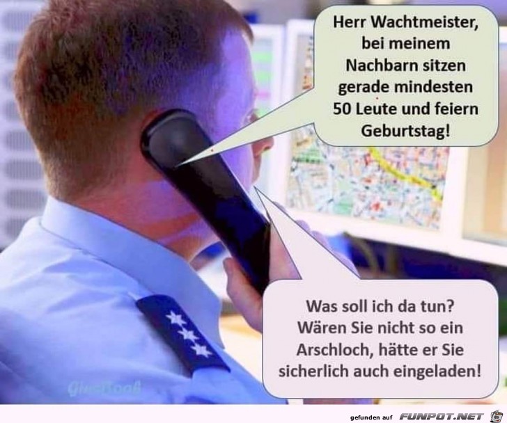 Herr Wachtmeister...