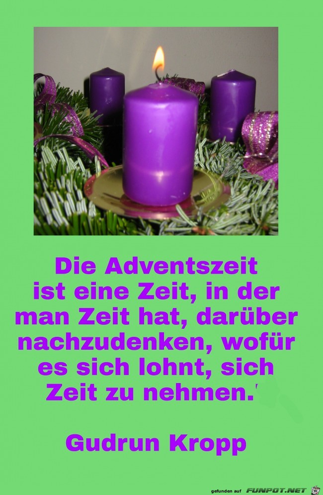 Die Adventszeit ist eine Zeit