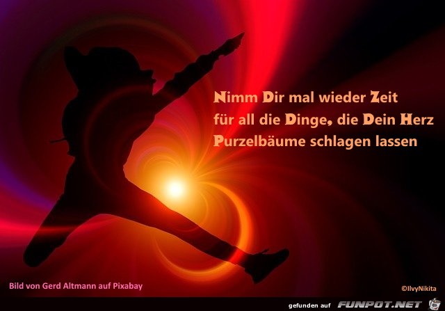 Nimm dir mal wieder Zeit fuer all die Dinge