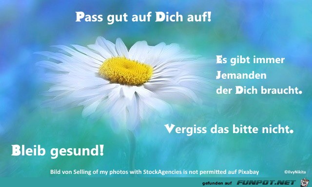 Pass gut auf dich auf