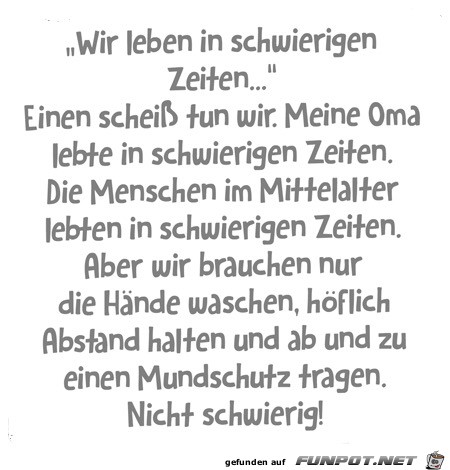 Schwierige Zeiten