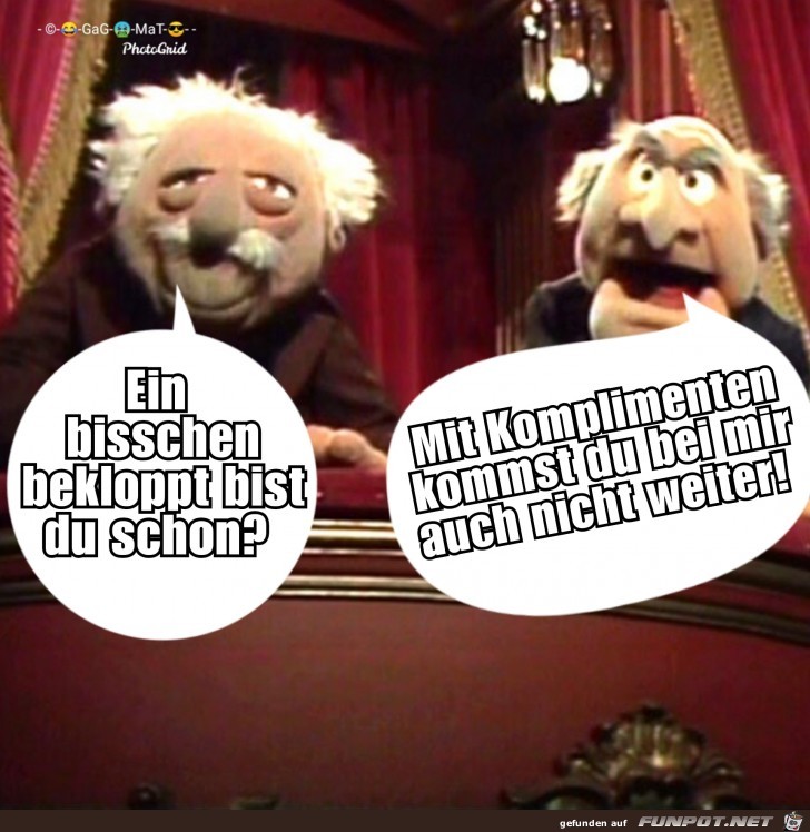 Keine Komplimente