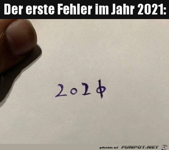 Erster Fehler im Jahr 2021