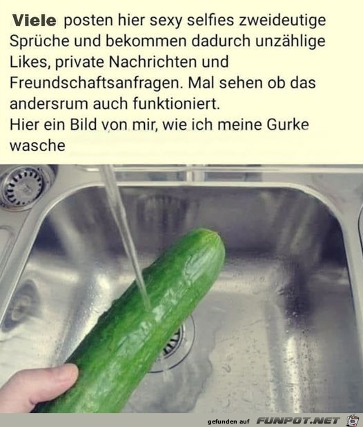 Ich wasche eine Gurke