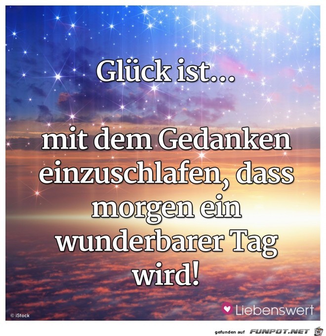 Glck ist...