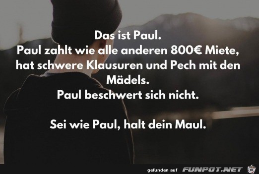 Sei wie Paul