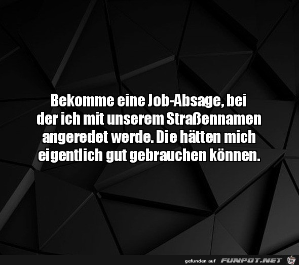 Bekomme eine Job-Absage