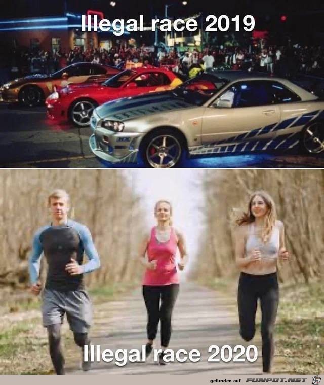 Illegale Rennen2019 und 2020