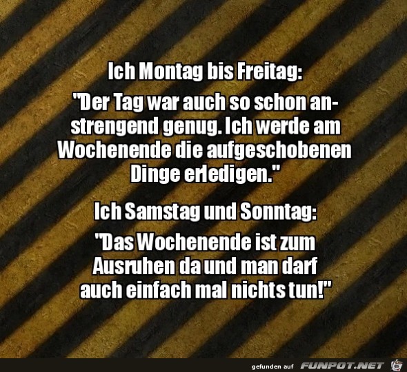 Montag bis Freitag