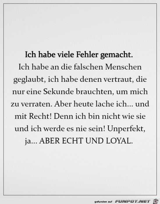 Echt und loyal