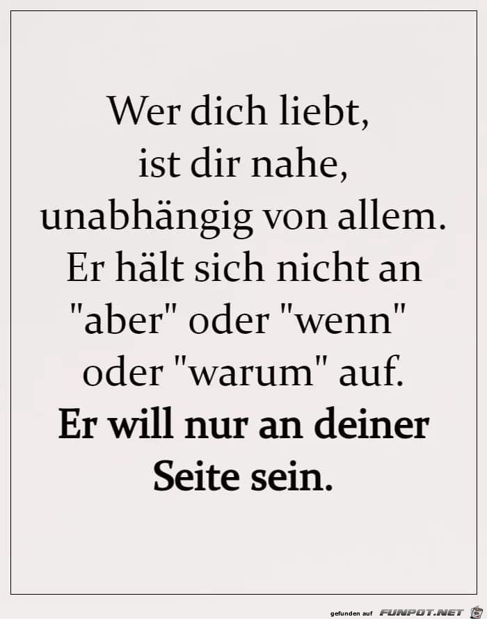 Wer dich liebt ist dir nahe