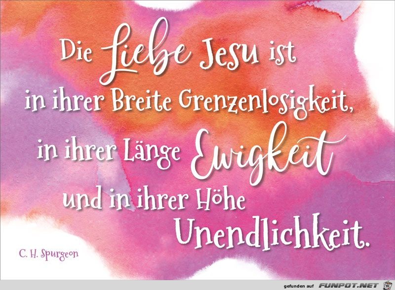 Die Liebe JESU ist...