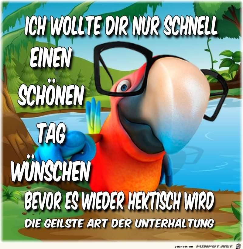 Einen schoenen Tag