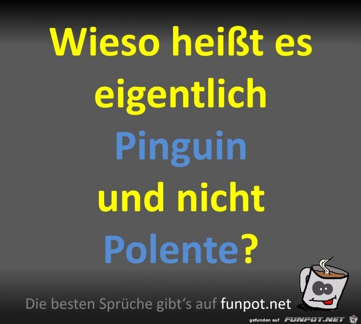 Warum heit das Pinguin?