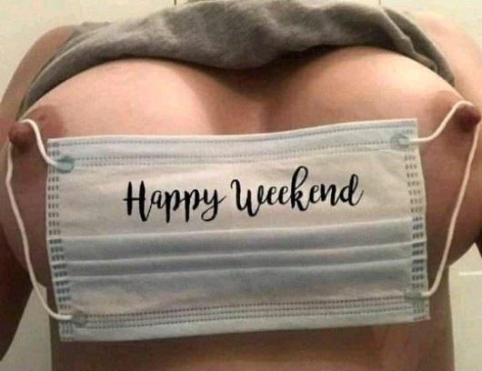 Happy Weekend Happy Weekend