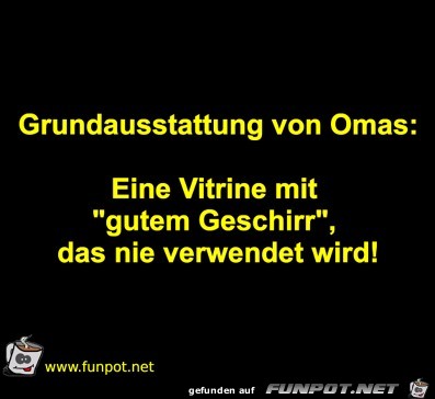 Grundausstattung von Omas