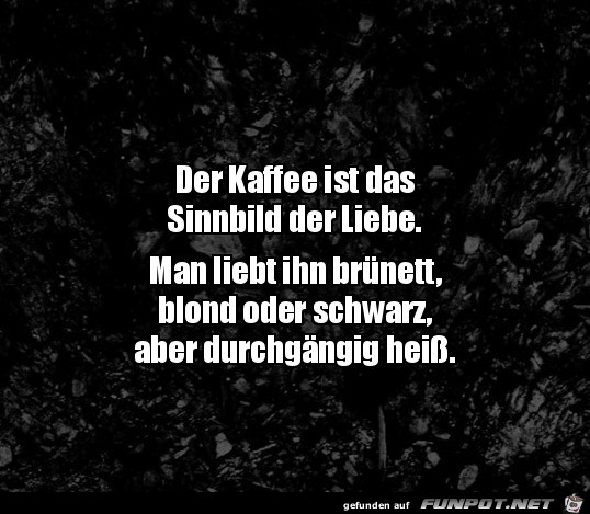 Kaffee als Sinnbild der Liebe