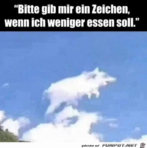 Himmel gib mir ein Zeichen