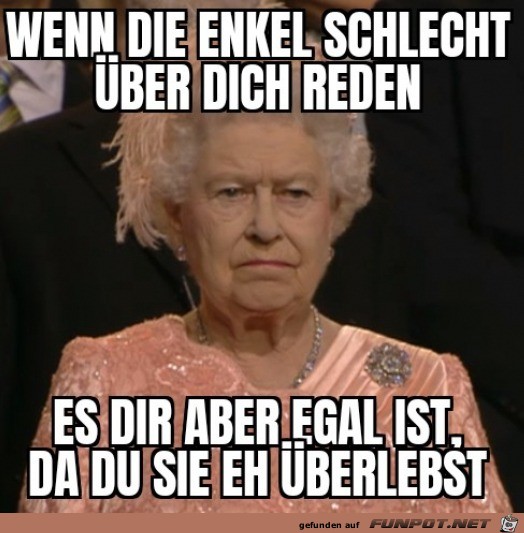 Wenn die Enkel schlecht ber dich reden