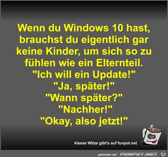 Wenn du Windows 10 hast