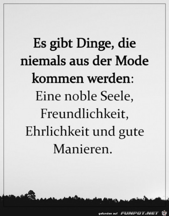 Das kommt nie aus der Mode