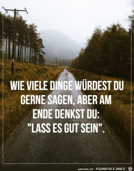 Lass es gut sein