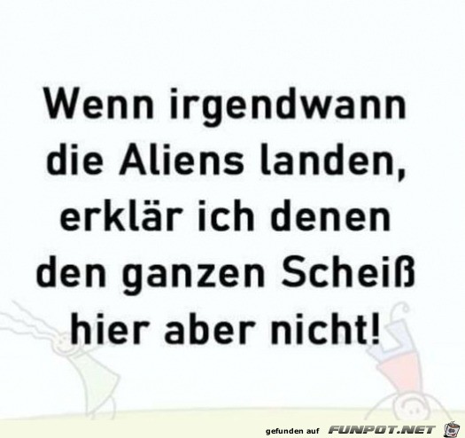 Wenn die Aliens landen