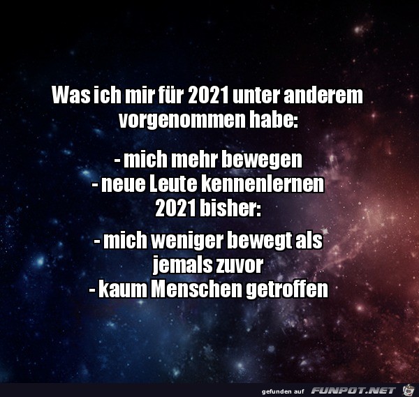 Meine Plne fr 2021 waren...