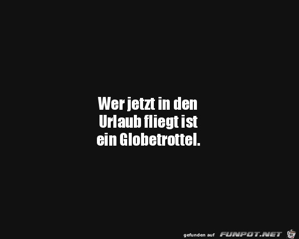 Die Globetrottel